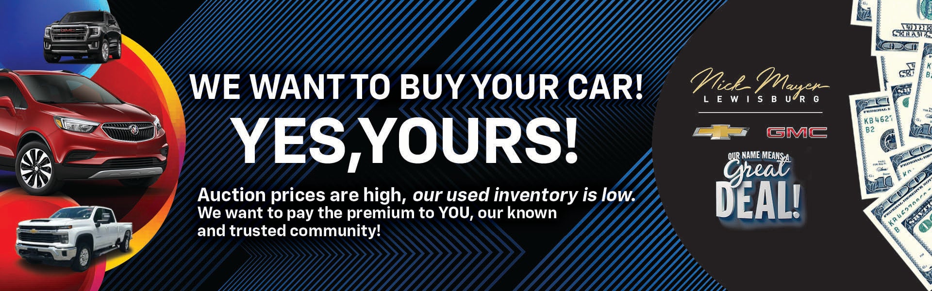 We want to Buy your Car!