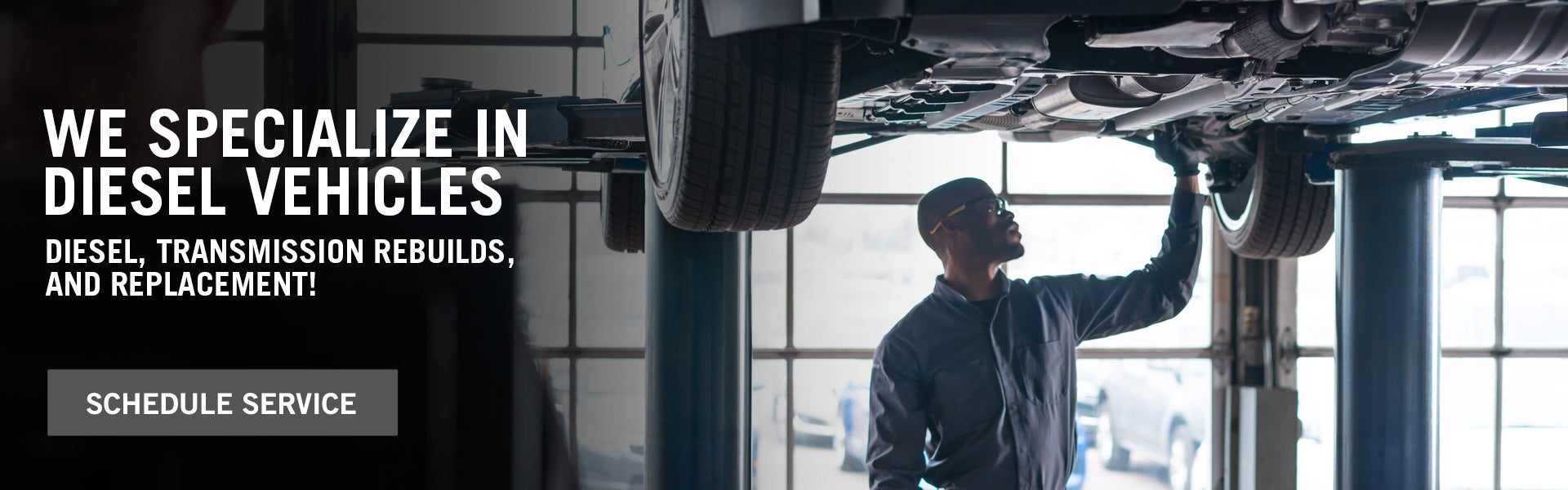 We Specialize in Diesel Vehicles