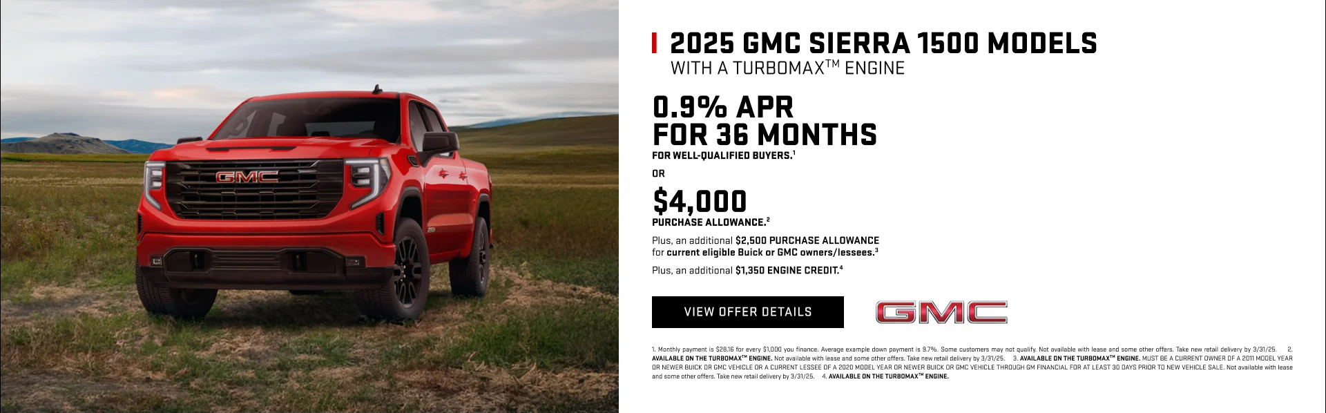 0.9% APR FOR 36 MONTHS for well-qualified buyers.1OR$4,000 PURCHASE ALLOWANCE.